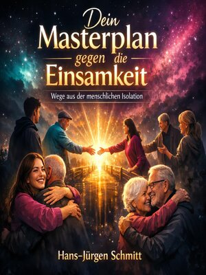 cover image of Dein Masterplan gegen die Einsamkeit